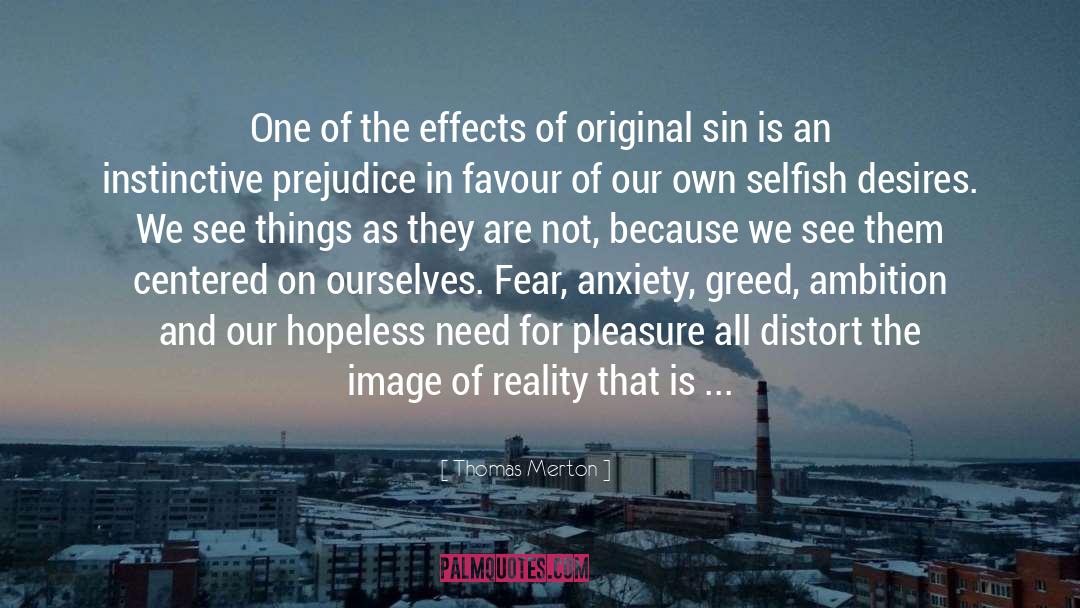 Unconfessed Sin quotes by Thomas Merton