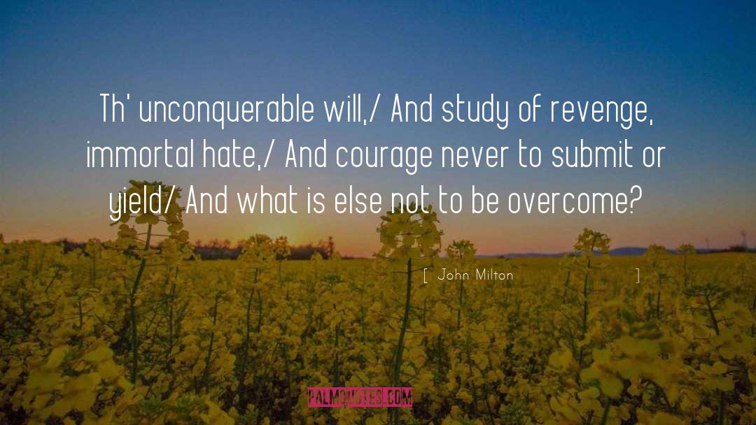 Unconquerable quotes by John Milton