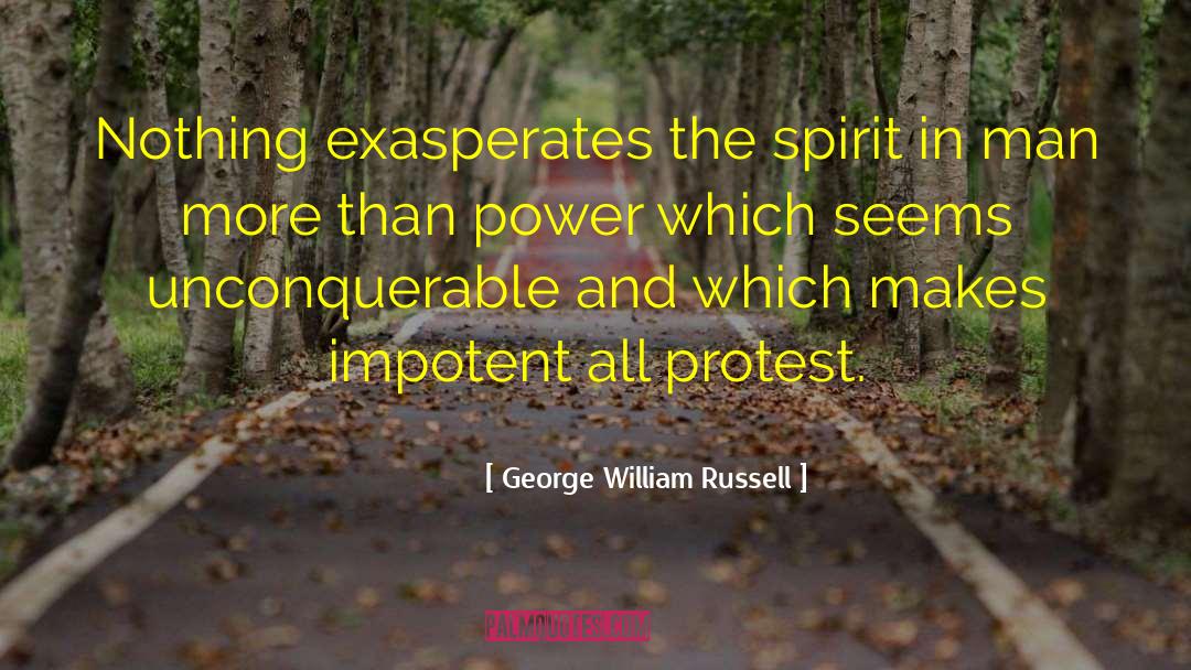 Unconquerable quotes by George William Russell