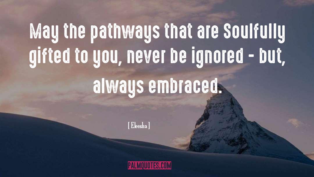 Unconquerable Soul quotes by Eleesha
