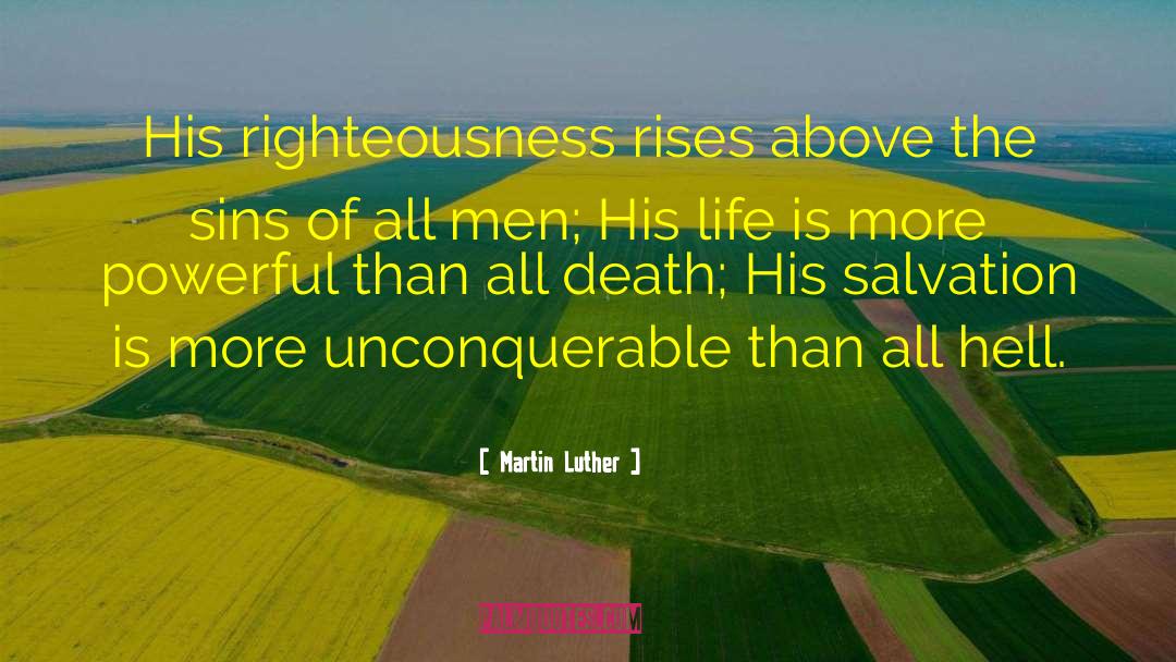 Unconquerable Will quotes by Martin Luther