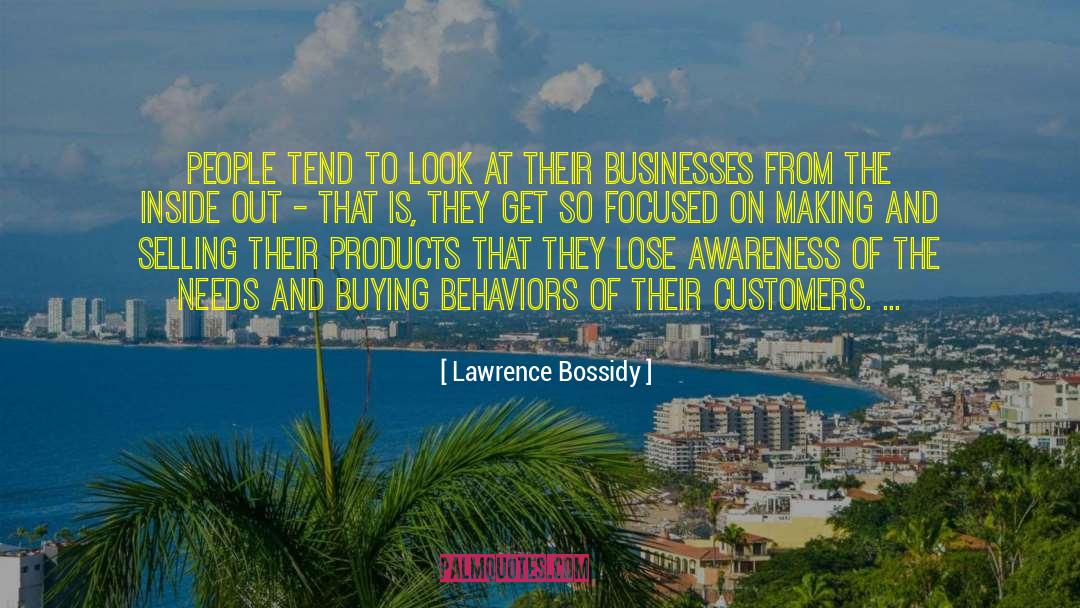 Unconscious Behaviors quotes by Lawrence Bossidy