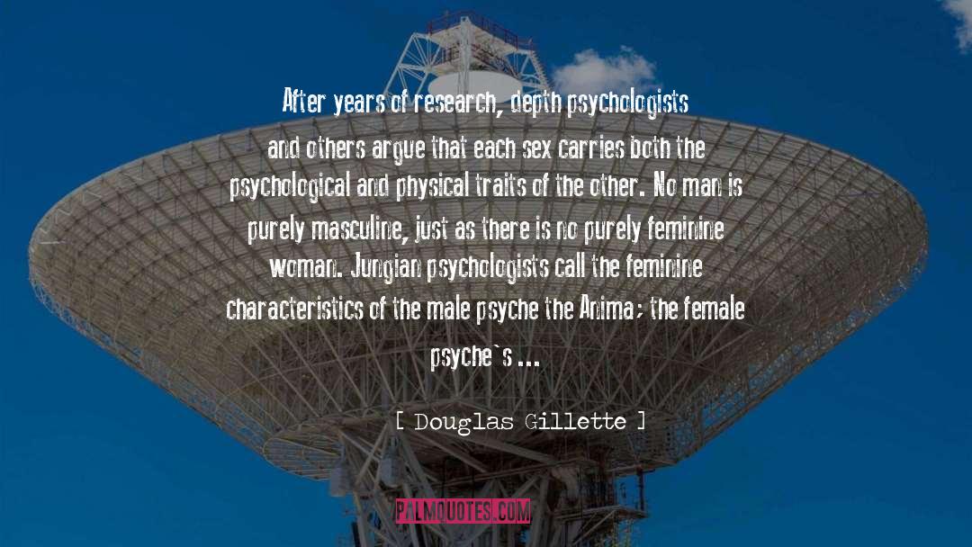 Unconscious Depth Psychology quotes by Douglas Gillette