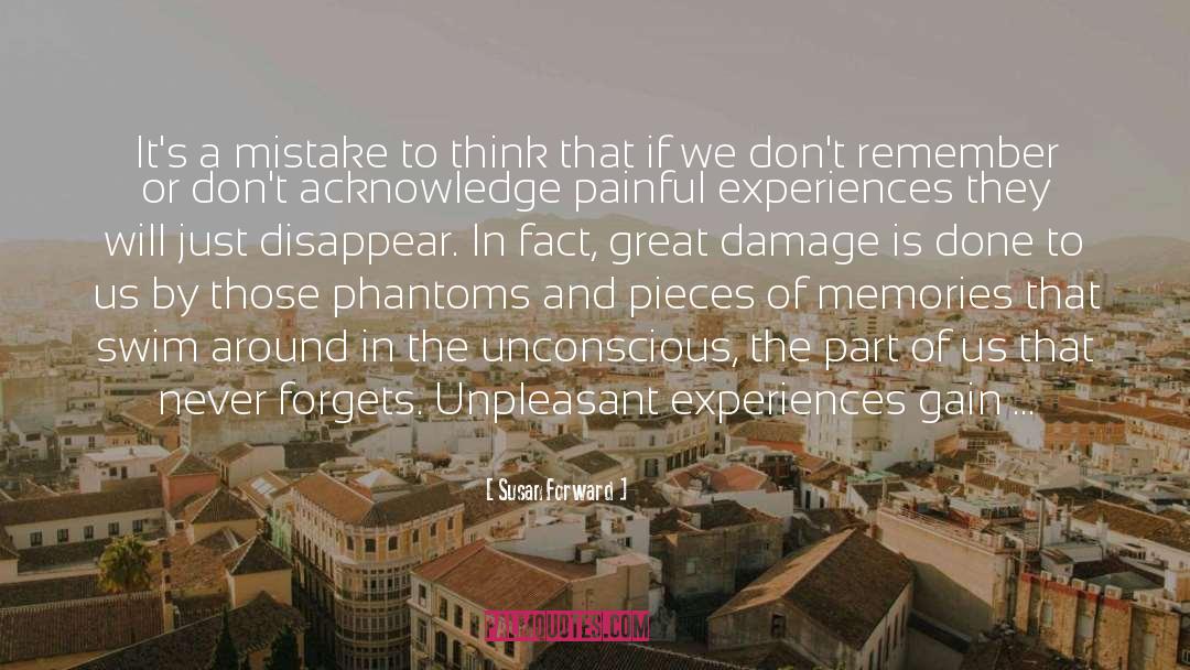 Unconscious quotes by Susan Forward