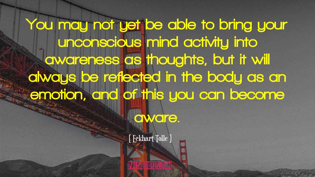 Unconscious Thoughts quotes by Eckhart Tolle