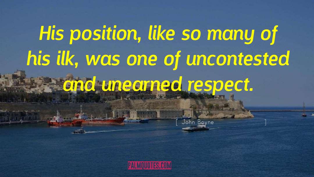 Uncontested quotes by John Boyne