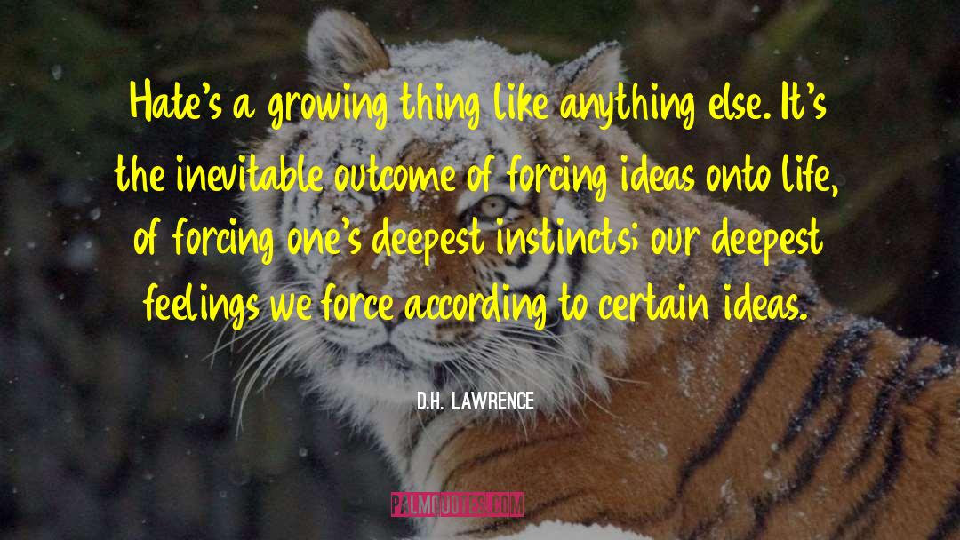 Uncontrollable Feelings quotes by D.H. Lawrence