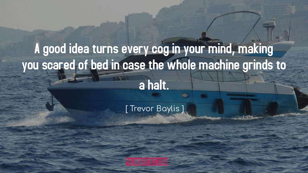 Uncontrolled Mind quotes by Trevor Baylis