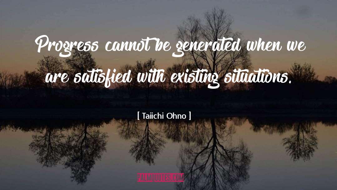 Uncontrolled Situations quotes by Taiichi Ohno