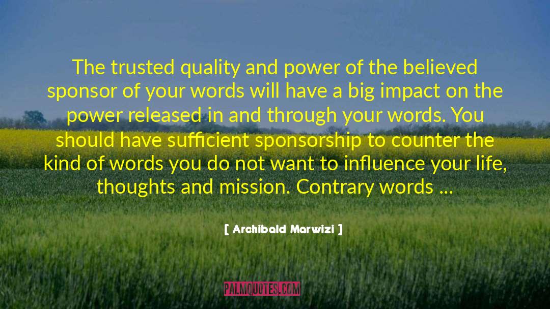 Uncontrolled Thoughts quotes by Archibald Marwizi