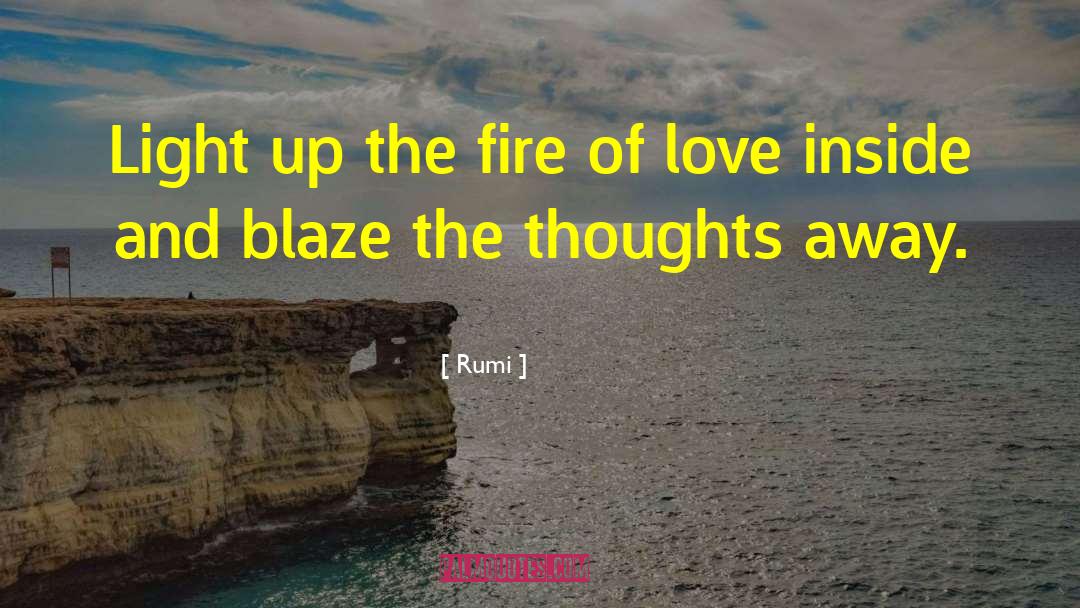 Uncontrolled Thoughts quotes by Rumi