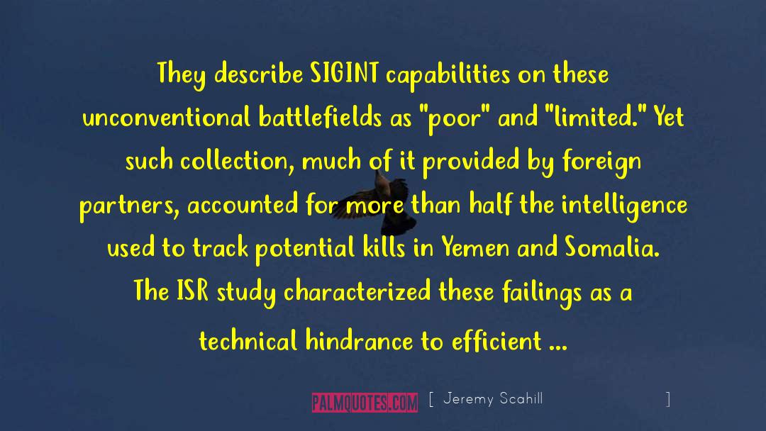 Unconventional Study Strategies quotes by Jeremy Scahill