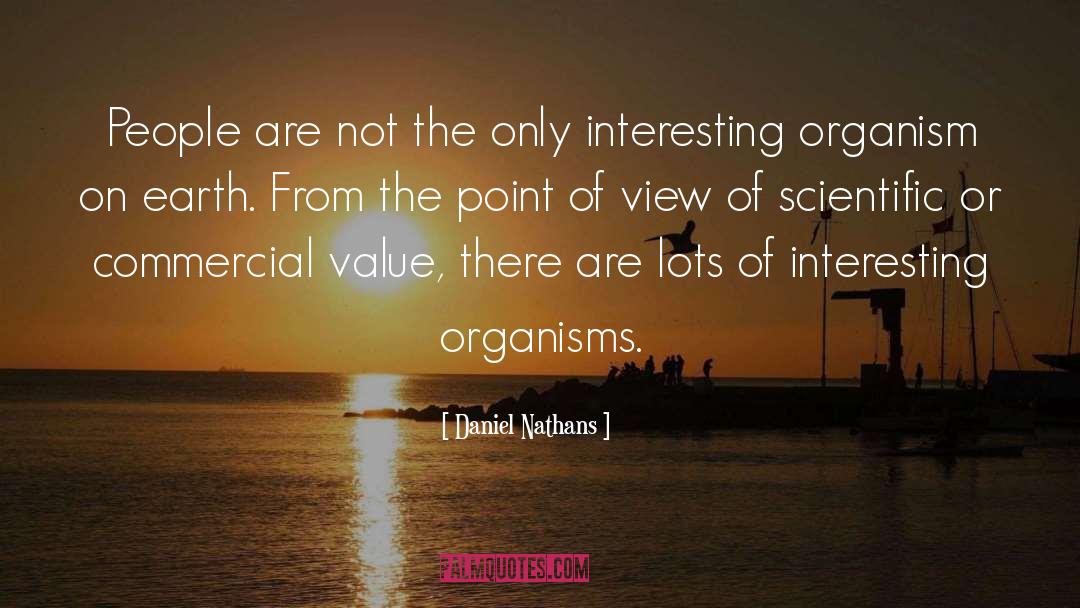 Unconventional Views quotes by Daniel Nathans
