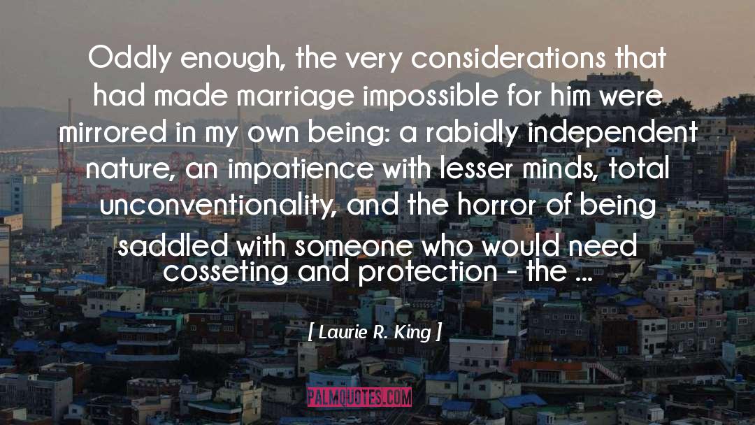 Unconventionality quotes by Laurie R. King