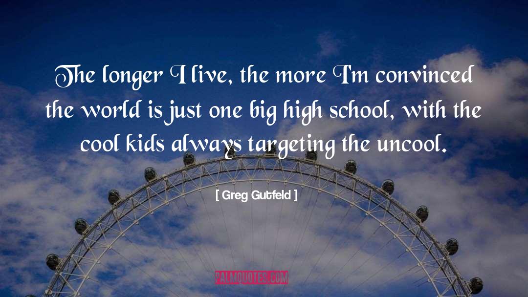 Uncool quotes by Greg Gutfeld