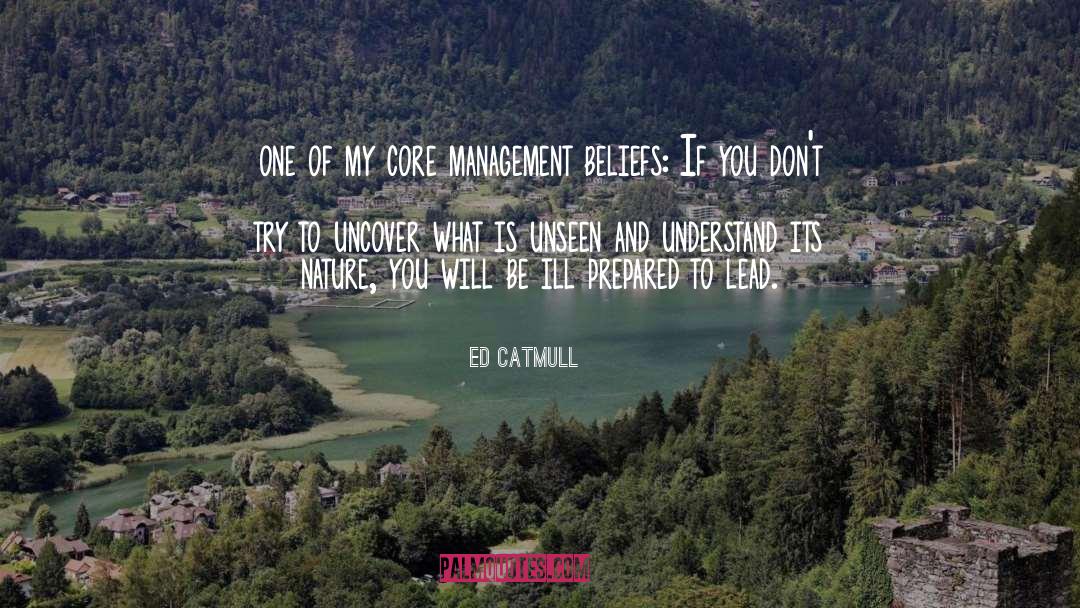 Uncover quotes by Ed Catmull