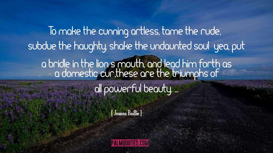 Undaunted quotes by Joanna Baillie