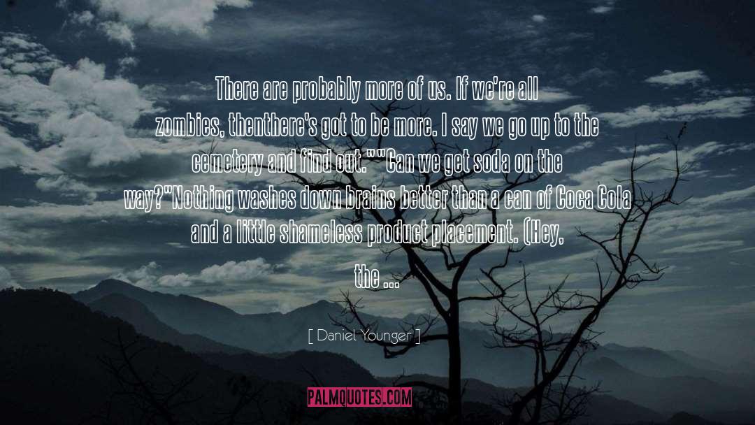 Undead quotes by Daniel Younger