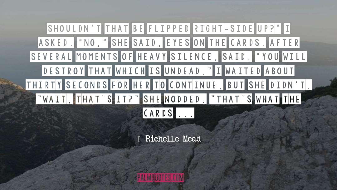 Undead quotes by Richelle Mead