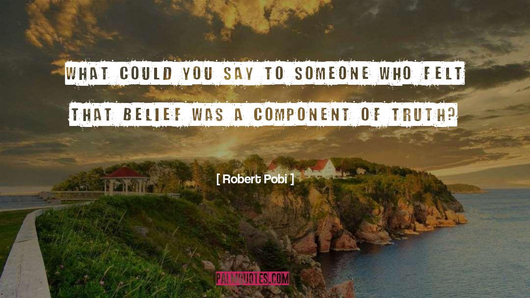 Undead Thriller quotes by Robert Pobi