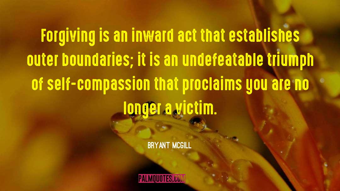 Undefeatable quotes by Bryant McGill