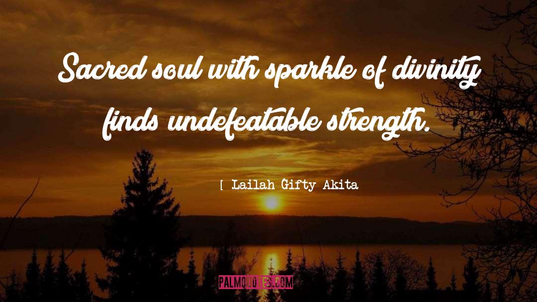 Undefeatable quotes by Lailah Gifty Akita