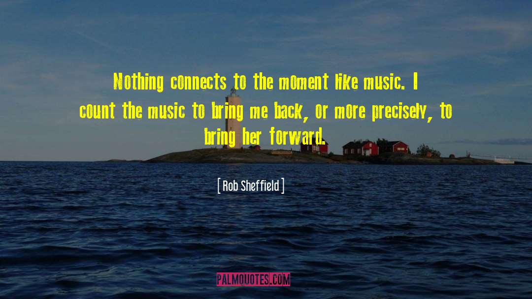 Undefined Moments quotes by Rob Sheffield