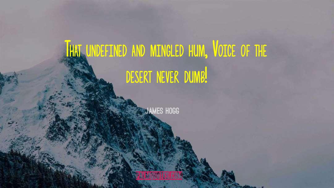 Undefined quotes by James Hogg