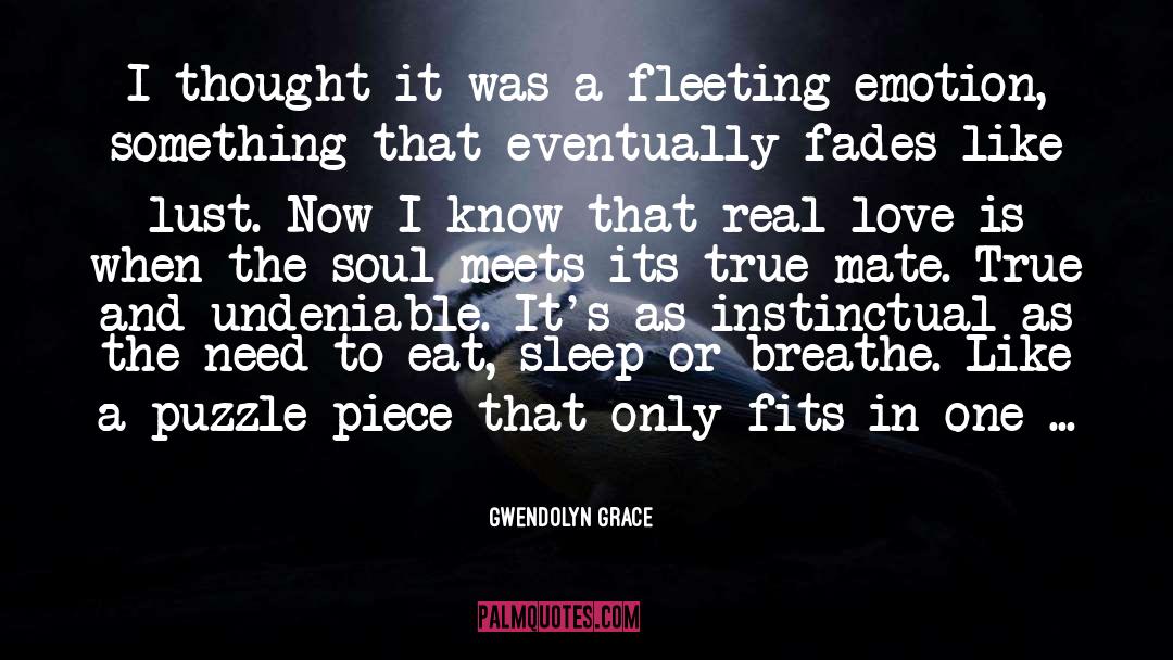 Undeniable quotes by Gwendolyn Grace