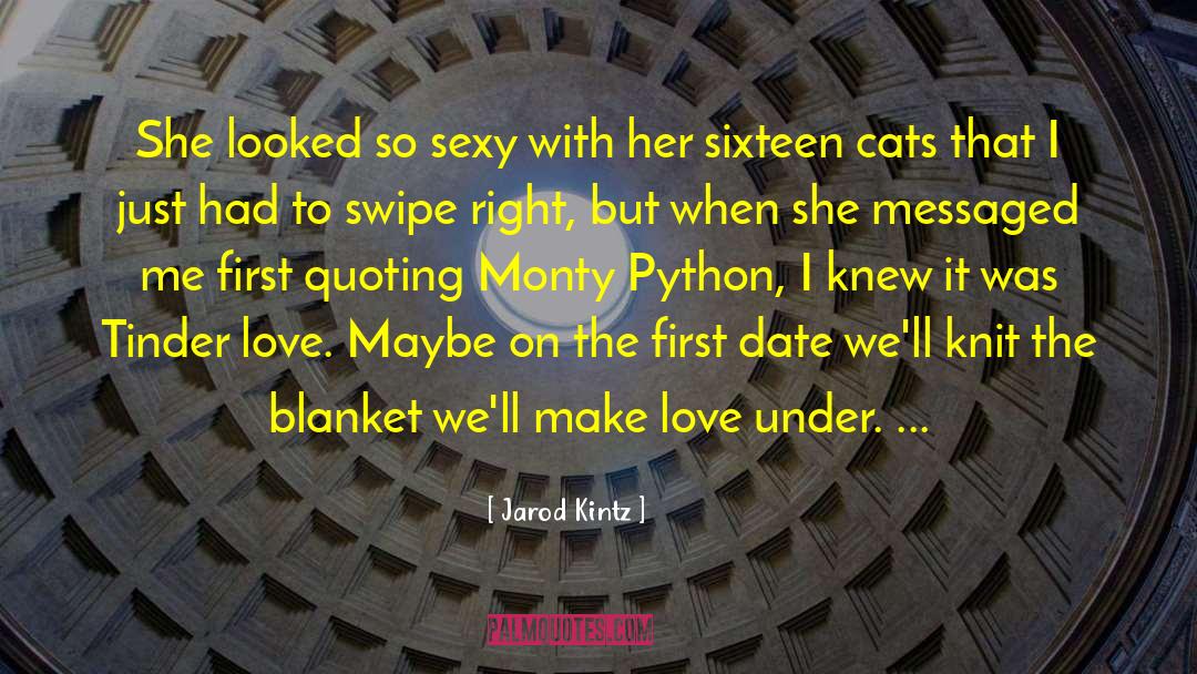 Under Blanket quotes by Jarod Kintz