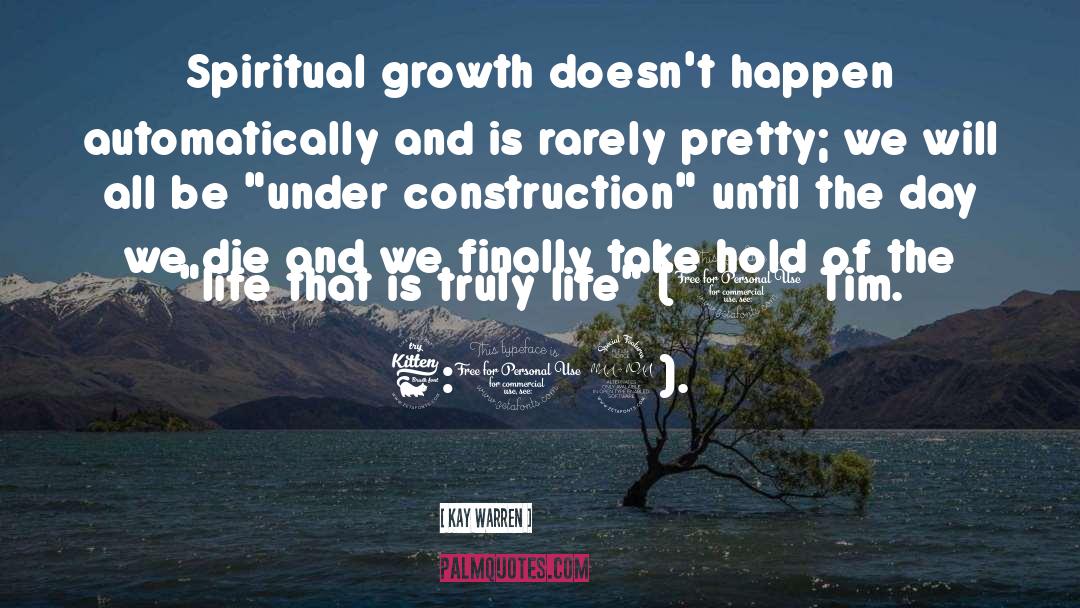 Under Construction quotes by Kay Warren