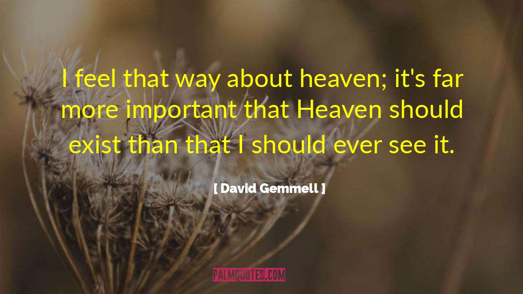 Under Heaven quotes by David Gemmell