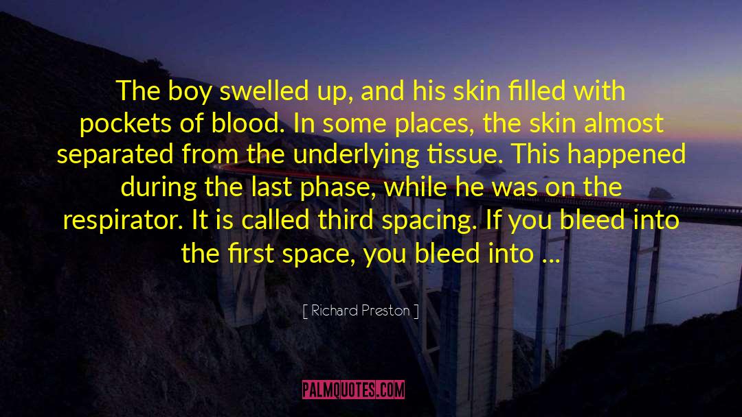 Under His Skin quotes by Richard Preston