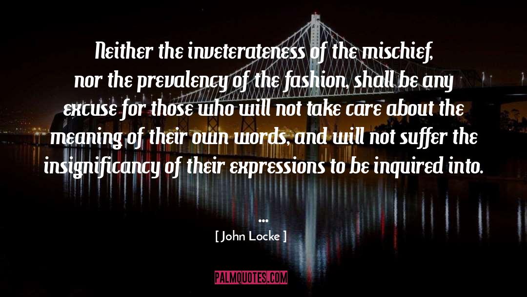 Under Locke quotes by John Locke