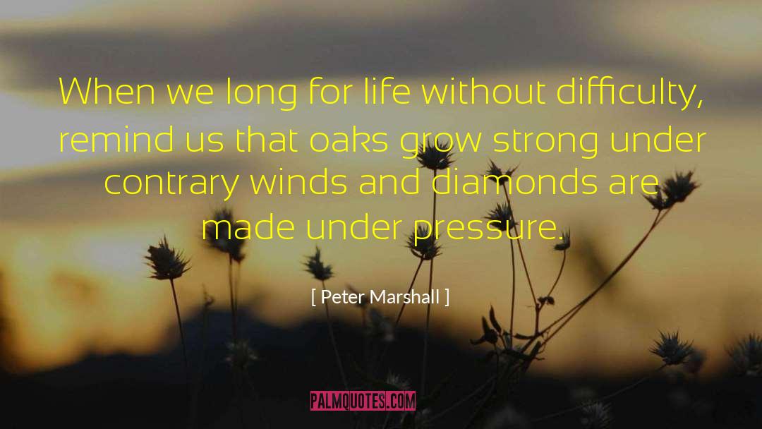 Under Pressure quotes by Peter Marshall