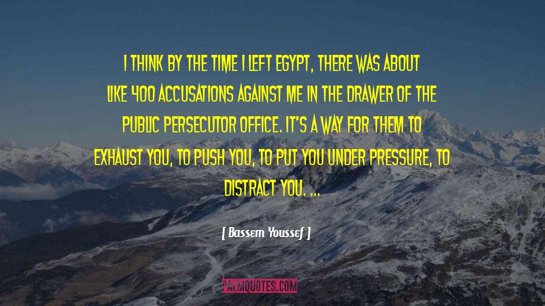 Under Pressure quotes by Bassem Youssef