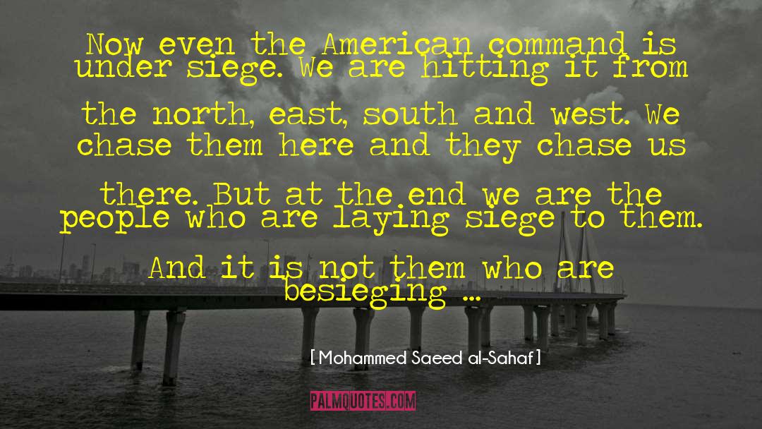 Under Siege quotes by Mohammed Saeed Al-Sahaf