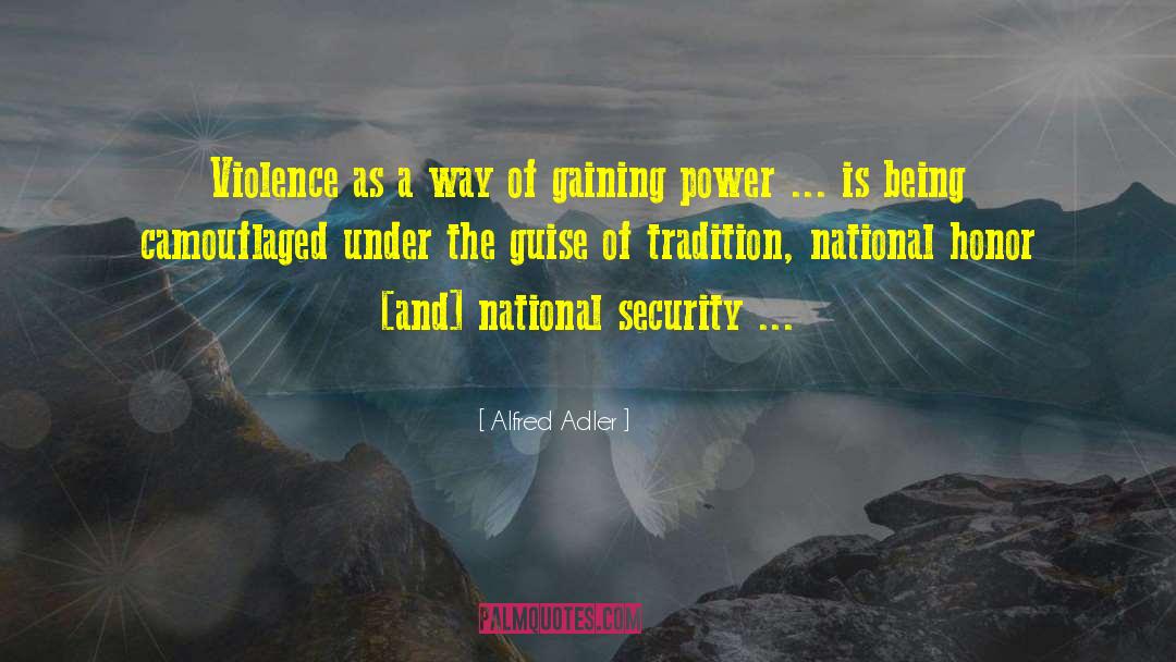 Under The Guise quotes by Alfred Adler
