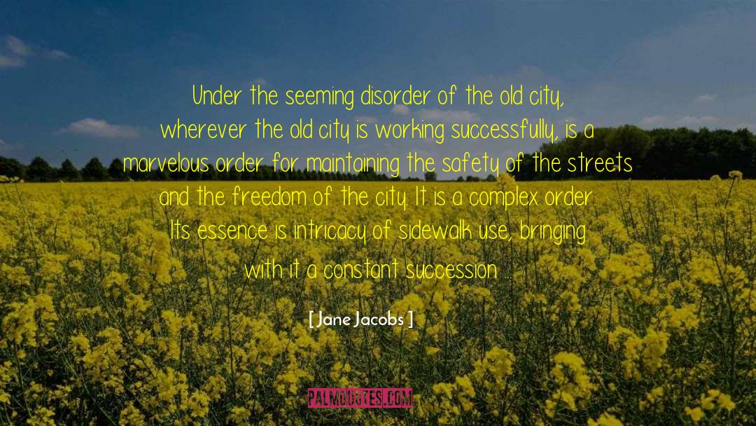 Under The Never Sky quotes by Jane Jacobs