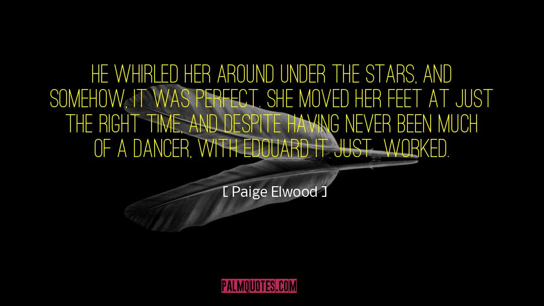 Under The Stars quotes by Paige Elwood