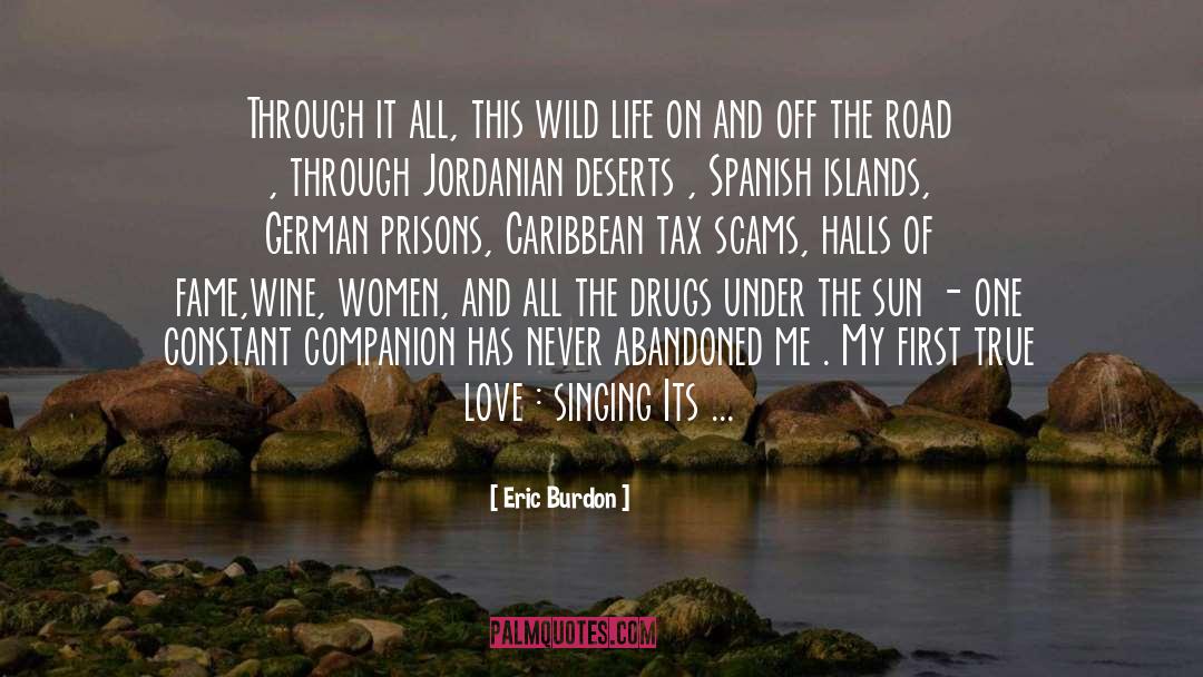 Under The Sun quotes by Eric Burdon