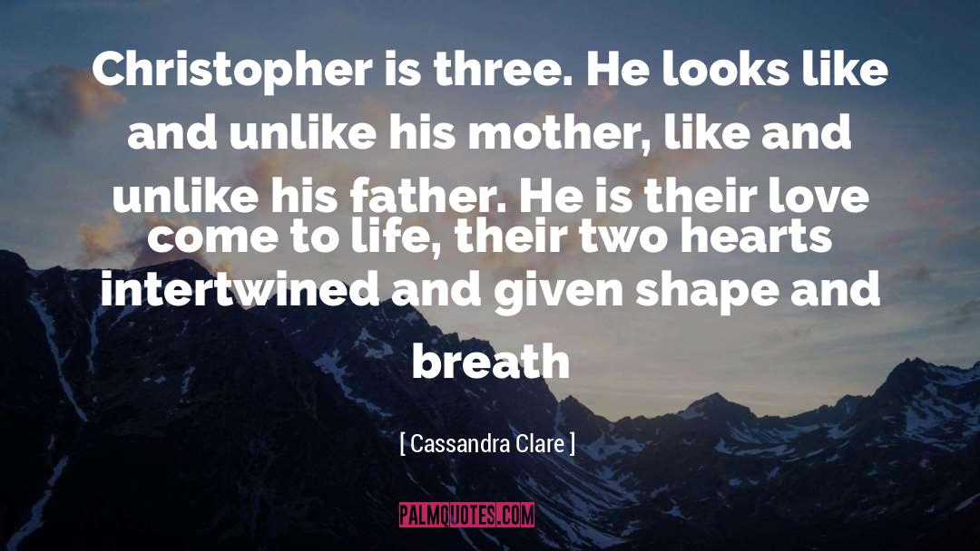 Under Their Breath quotes by Cassandra Clare