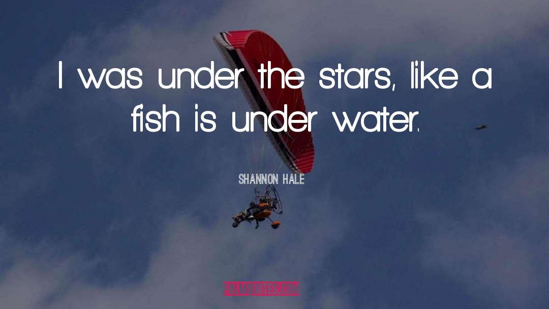 Under Water quotes by Shannon Hale