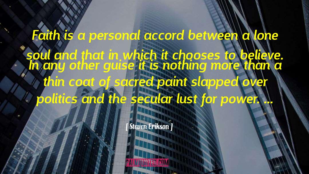 Undercoat Paint quotes by Steven Erikson
