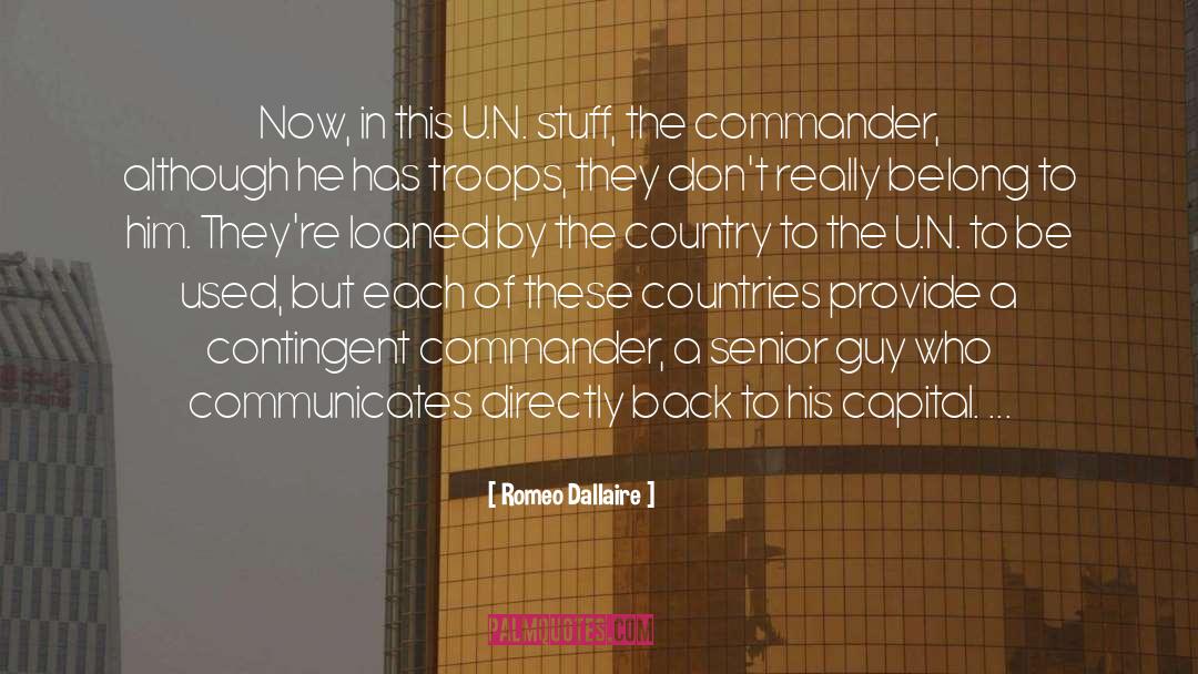 Underdeveloped Countries quotes by Romeo Dallaire