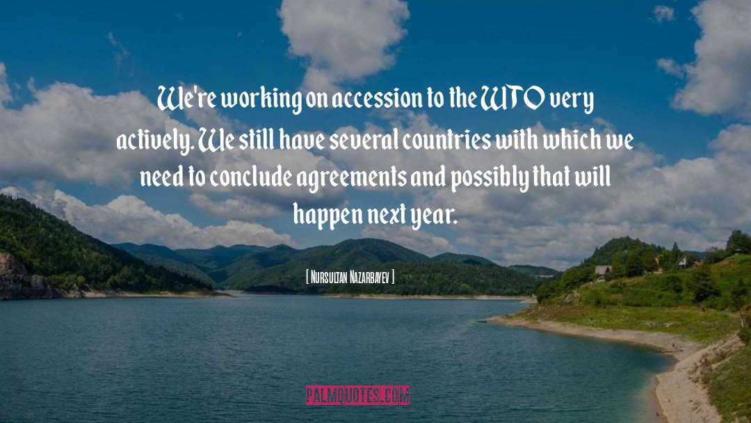 Underdeveloped Countries quotes by Nursultan Nazarbayev