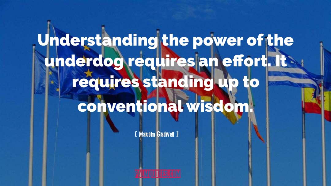 Underdog quotes by Malcolm Gladwell