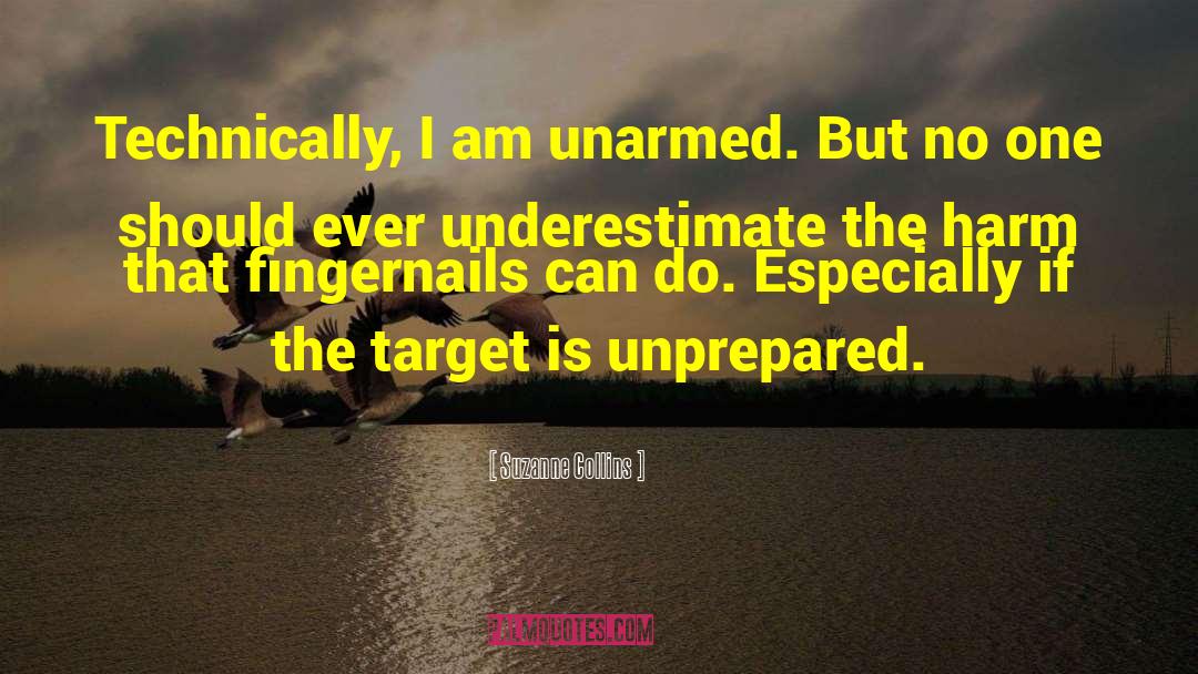 Underestimate quotes by Suzanne Collins