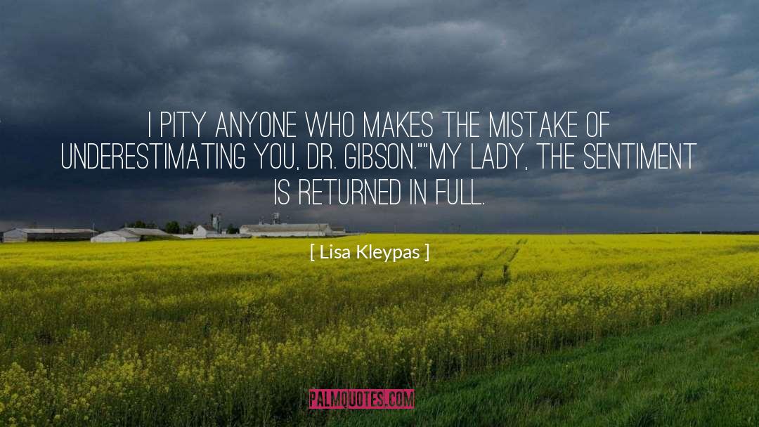 Underestimating Others quotes by Lisa Kleypas