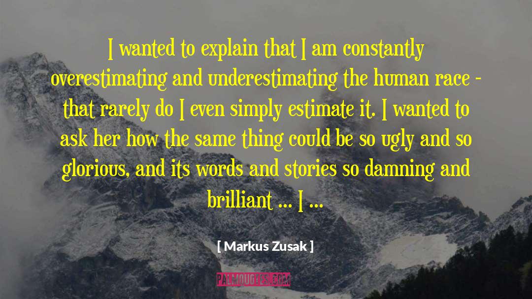 Underestimating quotes by Markus Zusak